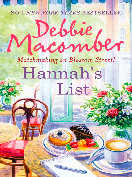 Title details for Hannah's List by Debbie Macomber - Available